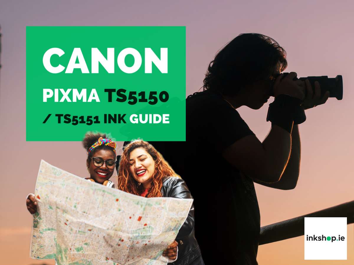 Canon PIXMA TS5150 / TS5151 printer ink guide Ireland